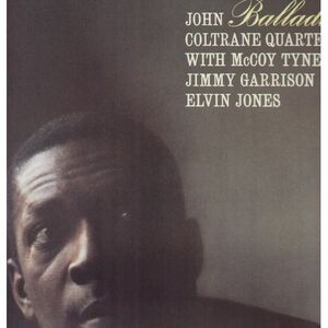 John Coltrane - Ballads (remastered)  LP LP